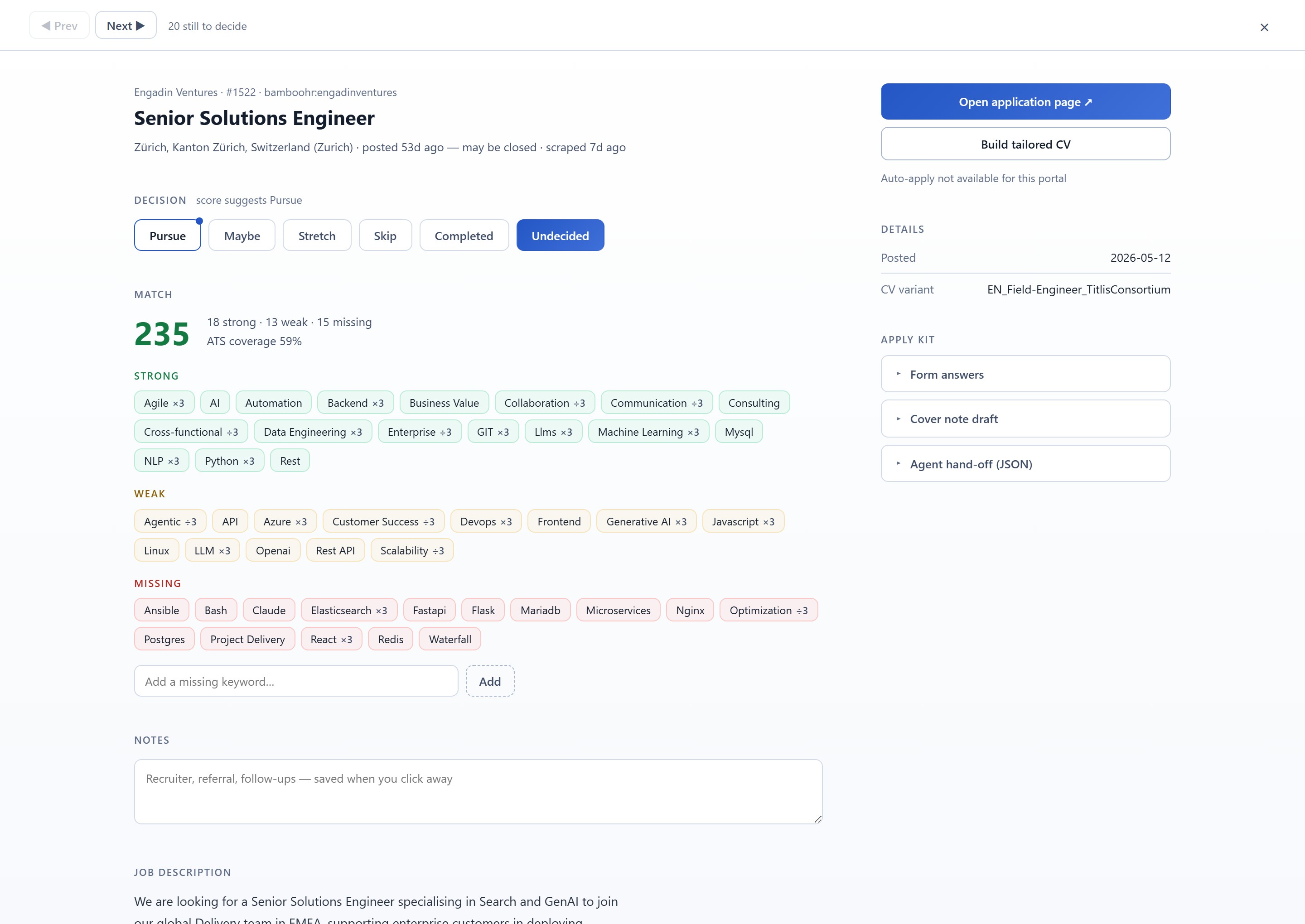 A role opened in jobtool — the match score decomposed into strong, weak and missing skills, ATS coverage, a suggested CV variant, and the decision buttons